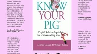 Read Know Your Pig and Understand Men