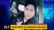 Joven padre es asesinado a balazos en San Juan de Miraflores