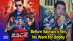 Before Salman Khan’s “Race 3”, No Work for Bobby Deol!