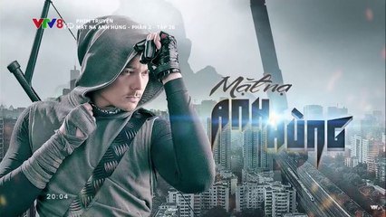 Mặt Nạ Anh Hùng Phần 2 Tập 26 (Lồng Tiếng VTV8) - Phim Philippines