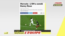 L'OM a sondé Danny Rose - Foot - Transferts