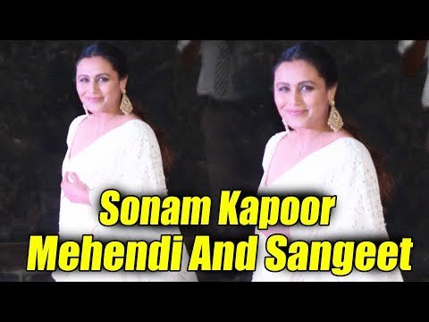 रानी मुकर्जी पोहची सोनम कपूर - आनंद आहूजा के संगीत पर