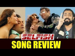 Selfish सॉन्ग के वीडियो का सच्चा रिएक्शन - रेस 3 | सलमान खान, बॉबी, जैकलिन  | इउलिआ वंतूर