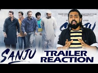 SANJU ट्रेलर पर प्रतिक्रिया | Ranbir Kapoor