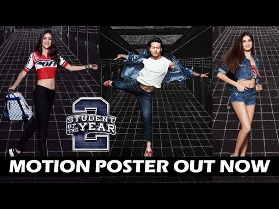 Student Of The Year 2 क Motion पोस्टर हुआ रिलिस | Tiger Shroff | Ananya Pandey | Tara Sutaria