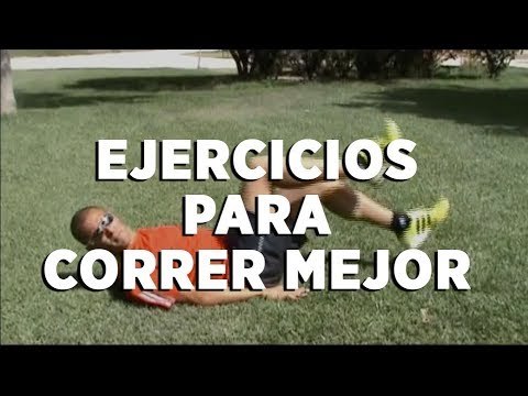 Ejercicios para correr mejor 1