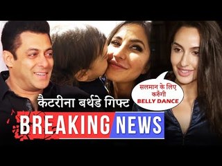 सलमान की भारत में नोरा फ़तेहि का बेल्ली डांस | अर्पिता ने कुछ इस तरीके से किया कैटरीना को बर्थडे विश