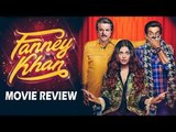 Fanney Khan का मूवी रिव्यु | Aishwarya Rai, Anil Kapoor, Rajkummar Rao, Pihu Sand
