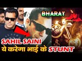 Salman Khan के Duplicate Sahil Sahni करेंगे भारत? में काम ?