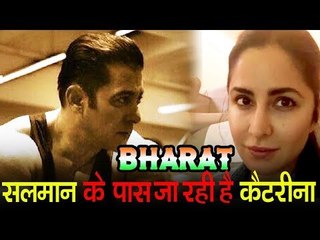 Salman से नहीं रहे सकी Katrina ￰दूर पहुंची Malta Bharat की शूट  के लिए