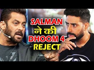 क्या Salman Khan नहीं कर रहे DHOOM 4 में Abhishek Bachchan के कारन काम ?