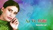 Naseebo Lal - Aa Ve Mahi - Pakistani Old Hit Songs