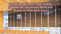 Buy Commercial Blinds and Shades in Orlando