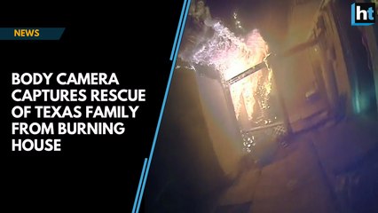 Body camera captures rescue of Texas family from burning house