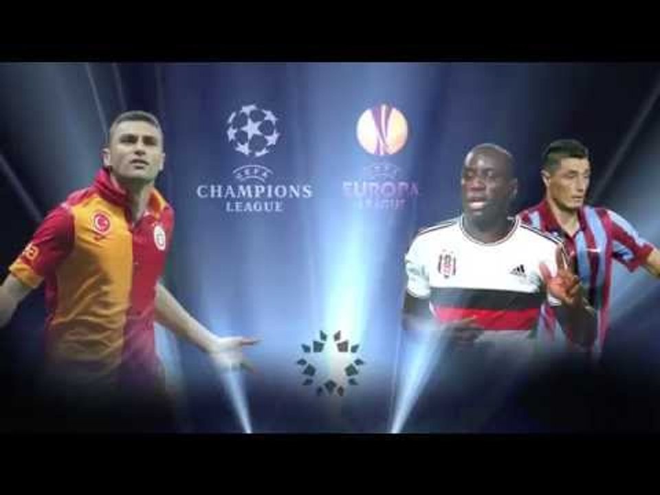Türk Takımlarının Avrupa Çıkarması Canlı Yayınla Star'da