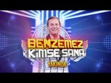 Benzemez Kimse Sana - Yakında Star'da!