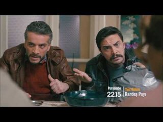 Kardeş Payı 2. Bölüm 2. Fragmanı