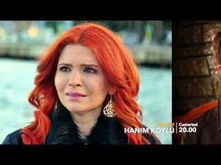 Hanım Köylü Cumartesi 20.00'da Star'da başlıyor!