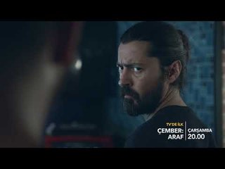 Çember: Araf TV'de ilk kez çarşamba 20.00'da Star'da!