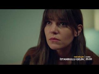 İstanbullu Gelin 29. Bölüm Fragmanı!