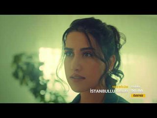 İstanbullu Gelin 52. Bölüm Fragmanı!