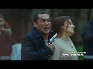 Sİyah İnci 20. Bölüm 2. Tanıtım!