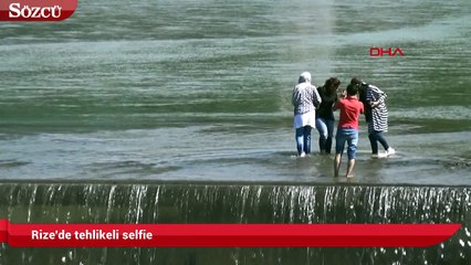 Rize'de tehlikeli selfie