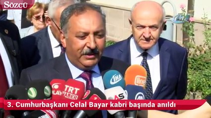3. Cumhurbaşkanı Celal Bayar kabri başında anıldı