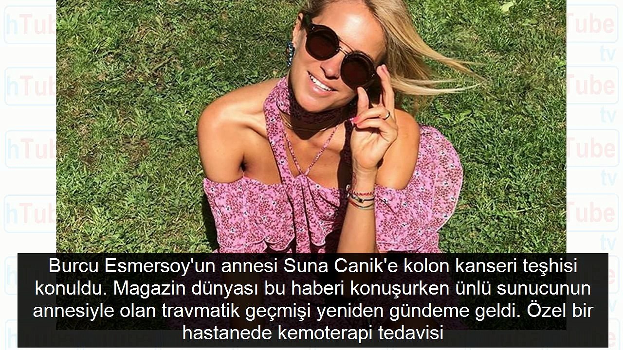 Burcu Esmersoy'un anne esrarı! Kanser olunca ortaya bunlar çıktı