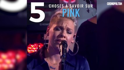 5 choses à savoir sur Pink