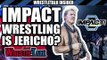 HUGE IMPACT Vs UK Match ANNOUNCED! Chris Jericho IS IMPACT WRESTLING?! | WT Insider