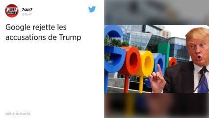 États-Unis. Donald Trump accuse Google de partialité, qui nie toute forme de « manipulation politique ».