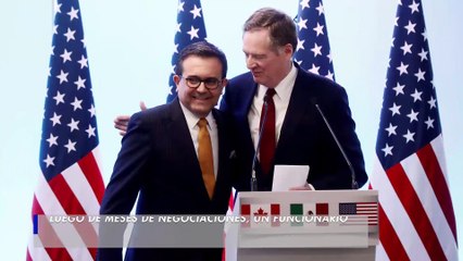 Estados Unidos y México llegan a un acuerdo comercial, se reemplazará el TLCAN