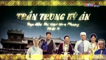 Trần Trung Kỳ Án Phần 2 Tập 18 - Bản Chuẩn THVL1 - Phim Việt Nam - Trần Trung Kỳ Án Phần 2 Tập 19