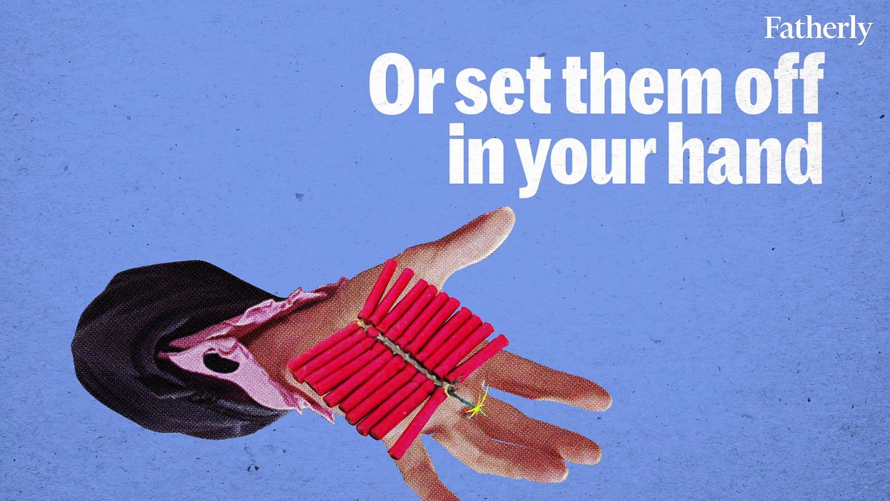 Fatherly's Fireworks Safety Tips