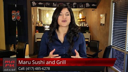 Maru Sushi and Grill Springfield, MOTerrific5 Star Review by Becky Horton