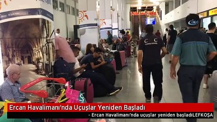 Ercan Havalimanı'nda Uçuşlar Yeniden Başladı