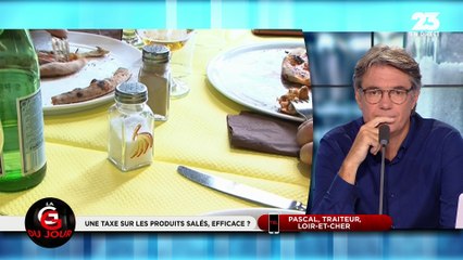 La GG du jour : Vers une taxe sur les produits salés ? – 29/08