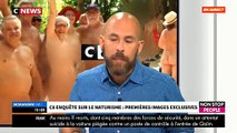 EXCLU:  Le vice président de la fédération française de naturisme s'exprime sur les reportages réalisés à leur sujet: 