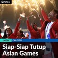 Siap-Siap Tutup Asian Games