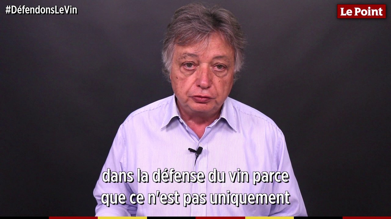 Spécial vins : "Défendons le vin !" (Jacques Dupont)