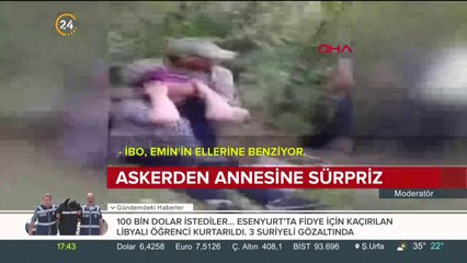 Askerden annesine sürpriz