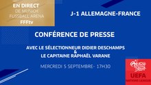 Mercredi 5, Équipe de France : la conférence de Varane et Deschamps en direct (17h30)