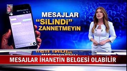 Söz Uçar Yazı Kalır / Sildiğiniz Mesajlar Geri Getirilip Boşanma Sebebi Sayılıyor!