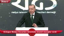 Erdoğan Medya Oscarları töreninde önemli mesajlar verdi