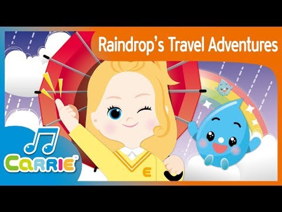 [키즈 동요] 빗방울들의 여행 영어버전 Raindrop's Travel Adventu...