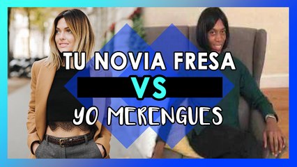 Novia fresa vs. Yo merengues ;)
