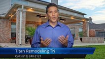 Titan Remodeling TN Franklin Remarkable Five Star Review by Michael N.