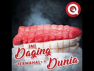 Daging Termahal di Dunia