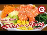 Poke Bowl: Hidangan Hawaii dan Jepang Jadi Satu